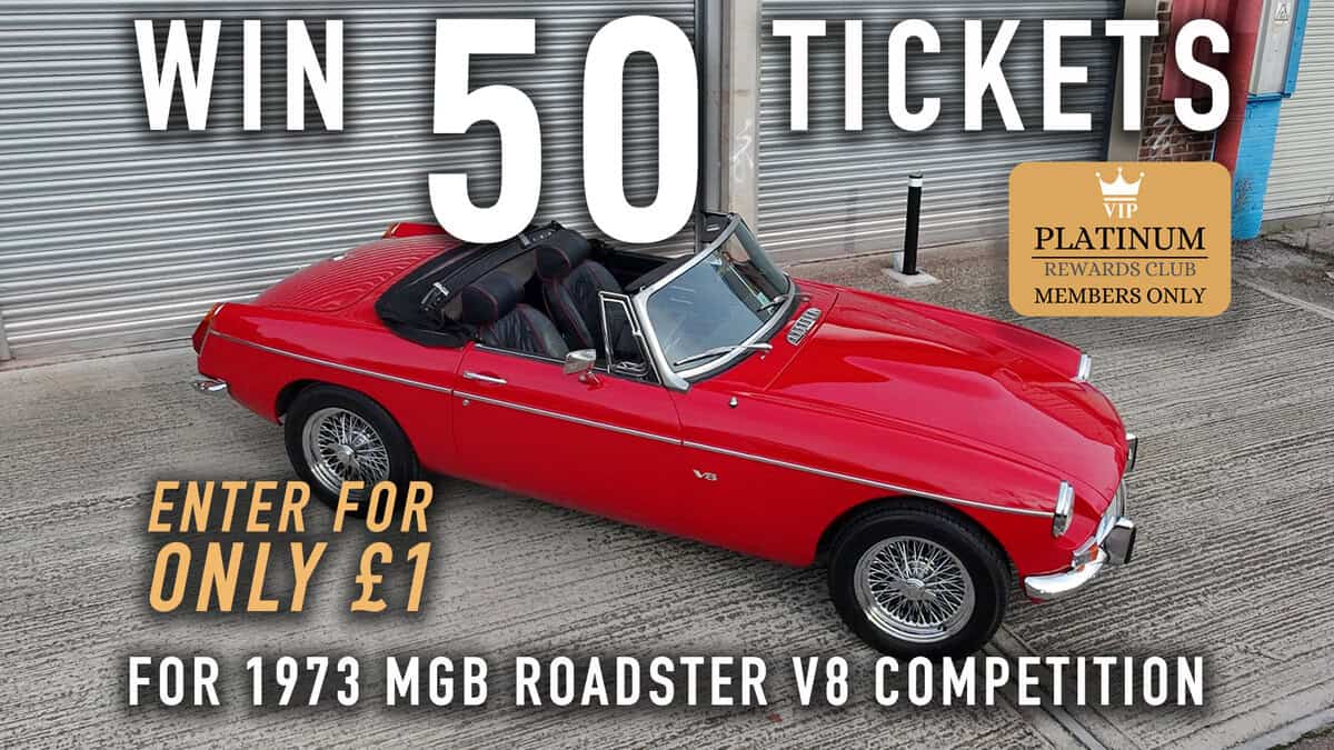 WIN 50 Tickets for 1972 MGB Roadster V8 - Platinum Rewards Club